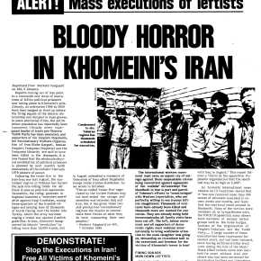 ALERT! Mass executions of leftists – BLOODY HORROR IN KHOMEINI’S IRAN | WORKERS HAMMER 1988…(deadly amnesia grips the Left)