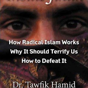 Dr. Tawfik Hamid:  Palestinians, “want to take it further, to apply the prophecies that Muslims will slaughter and kill every Jew in the world”